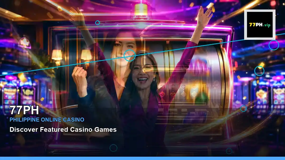 77PH high-energy mobile casino first deposit rewards in a centered layout for Philippine players